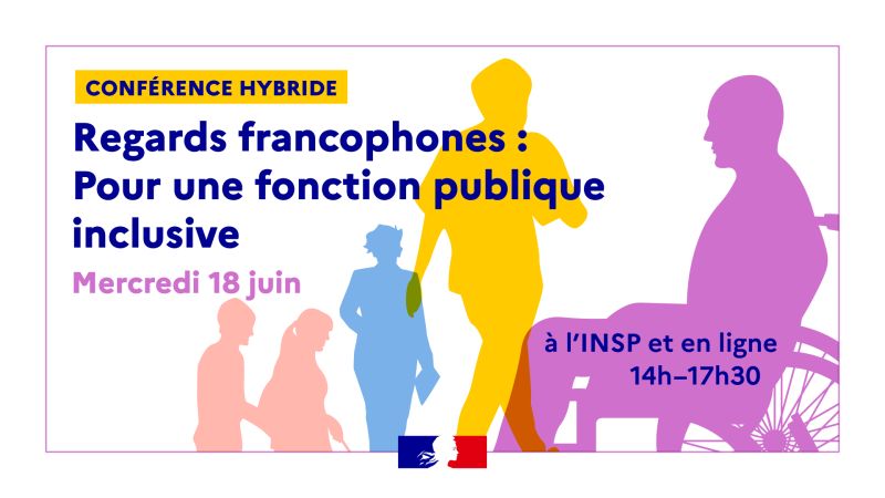Regards francophones : pour une fonction publique inclusive